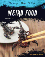 Weird Food