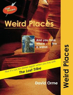 Weird Places