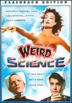 Weird Science [Flashback Edition] - John Hughes