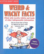 Weird & Wacky Facts