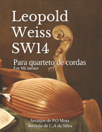 Weiss SW14: Para quarteto de cordas