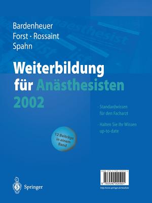 Weiterbildung F?r An?sthesisten 2002 - Bardenheuer, Hubert Josef (Editor), and Forst, Helmuth (Editor), and Rossaint, Rolf (Editor)