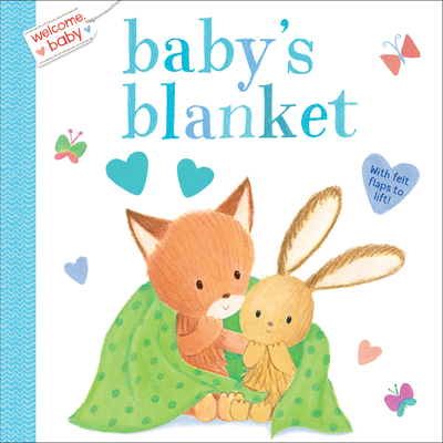 Welcome, Baby: Baby's Blanket - Kolanovic, Dubravka