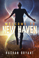 Welcome to New Haven: The Journey to Enlightenment