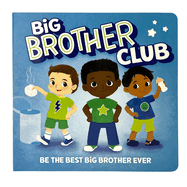 Welcome to the Big Brother Club