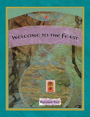 Welcome to the Feast - Ra, Rashani