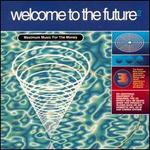 Welcome to the Future, Vol. 2