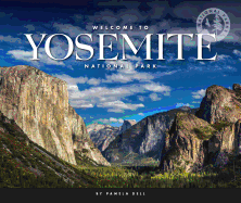 Welcome to Yosemite National Park