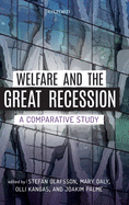 Welfare and the Great Recession: A Comparative Study
