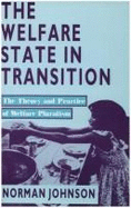 Welfare State in Transition: The Theory and Practice of Welfare Pluralism - Johnson, Norman
