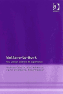 Welfare-To-Work: New Labour and the Us Experience