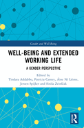 Well-Being and Extended Working Life: A Gender Perspective