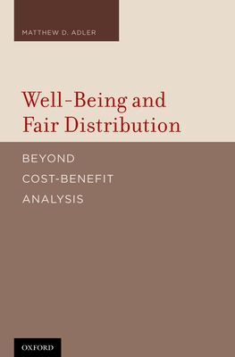 Well-Being and Fair Distribution - Adler, Matthew