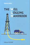 Well Logging Handbook