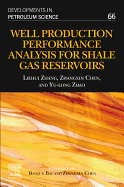 Well Production Performance Analysis for Shale Gas Reservoirs: Volume 66