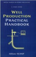 Well Production Practical Handbook