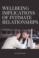 Wellbeing Implications of Intimate Relationships