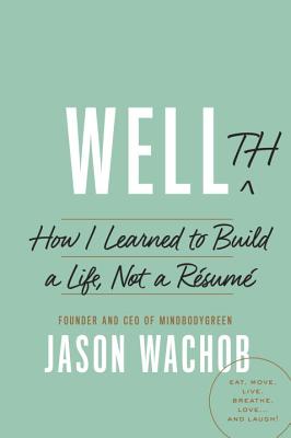 Wellth - Wachob, Jason