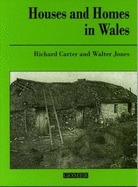Welsh Office History Resources Scheme Series: Houses and Homes in Wales