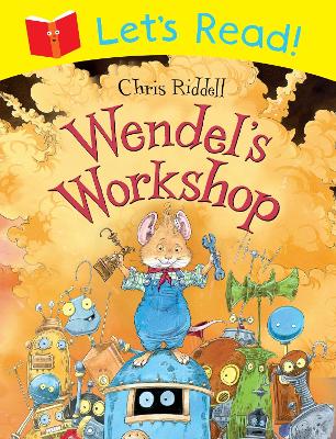 Wendel's Workshop - Riddell, Chris