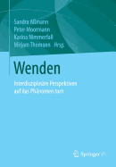 Wenden: Interdisziplinre Perspektiven Auf Das Phnomen Turn