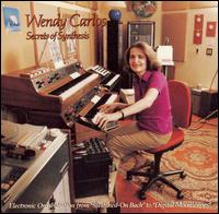 Wendy Carlos: Secrets of Synthesis - Wendy Carlos (synthesizer)