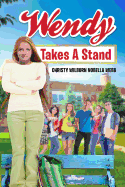 Wendy Takes a Stand