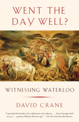 Went the Day Well?: Witnessing Waterloo - Crane, David