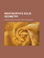 Wentworth's Solid Geometry