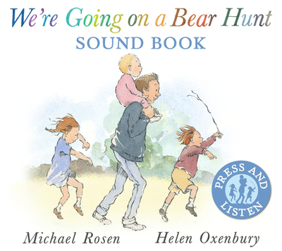 We're Going on a Bear Hunt Sound Book - Rosen, Michael