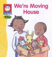 We're Moving House