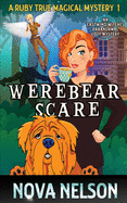 Werebear Scare: An Eastwind Witches Paranormal Cozy Mystery