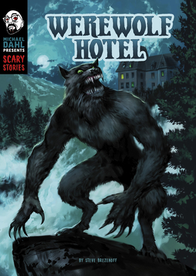 Werewolf Hotel - Brezenoff, Steve