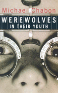 Werewolves in Their Youth