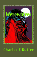 Werewolves: The Children of the Full Moon