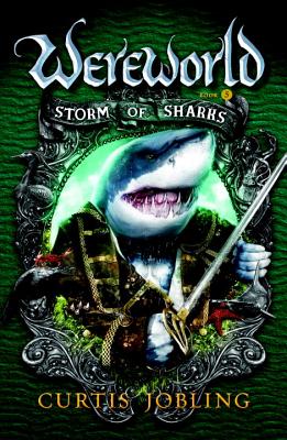 Wereworld #5 Storm of Sharks - Jobling, Curtis