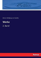 Werke: 2. Band