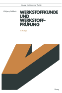 Werkstoffkunde Und Werkstoffprfung