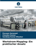 Wertstrom-Mapping: Ein praktischer Ansatz