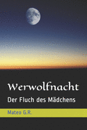 Werwolfnacht: Der Fluch des Mdchens