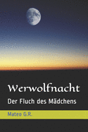Werwolfnacht: Der Fluch Des M?dchens