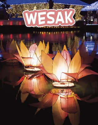 Wesak - Amstutz, Lisa J.