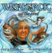 Wesakejack and the Flood