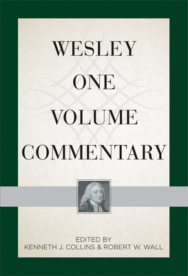 Wesley One Volume Commentary - Desilva, David, and Arnold, Bill T, and Strawn, Brent A