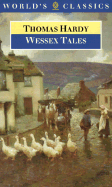 Wessex Tales - Hardy, Thomas, and King, Kathryn (Editor)