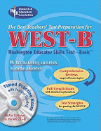 West-B (Rea) with CD- The Best Test Prep for the Washington Educator Skills Test