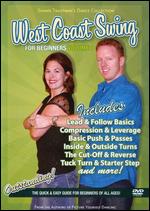West Coast Swing: For Beginners - 