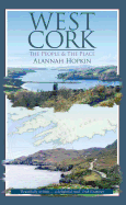 West Cork: The People & the Place