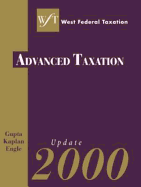 West Federal Taxation, Volume V Advanced Taxation 1999 and Update 2000