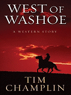 West of Washoe: A Western Story